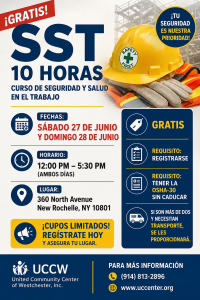 Informational poster announcing a free SST safety course (10 hours) with dates June 27–28 and location in New Rochelle, NY, for a community program.