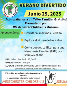 Verano Divertido: taller familiar gratuito el 25 de junio de 2025, presentado por Westchester Children's Museum (información de fecha y lugar).